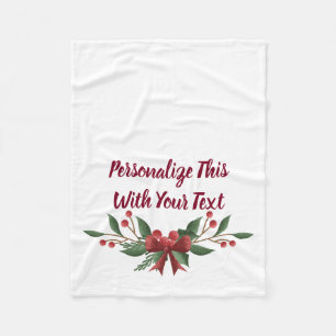 Personalized Text Holly and Berry Christmas Fleece Blanket