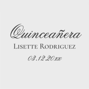 Personalized Text Quinceanera
