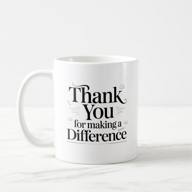 Personalized Thank You For Making a Difference Coffee Mug (Left)