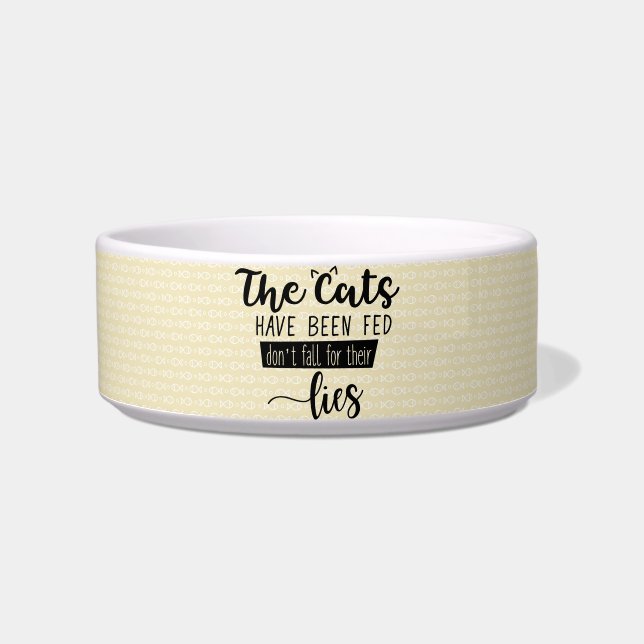 Personalized The Cats have Been Fed Bowl (Front)