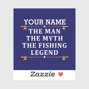 Personalized The Man The Myth The Fishing Legend