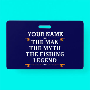 Personalized The Man The Myth The Fishing Legend Badge