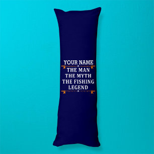 Personalized The Man The Myth The Fishing Legend Body Pillow