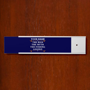 Personalized The Man The Myth The Fishing Legend Door Sign