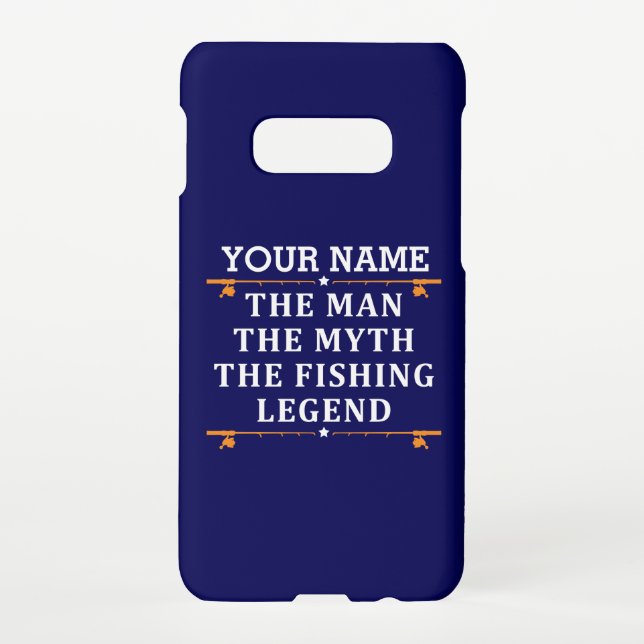 Personalized The Man The Myth The Fishing Legend i Samsung Galaxy Case (Back)