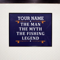 Personalized The Man The Myth The Fishing Legend