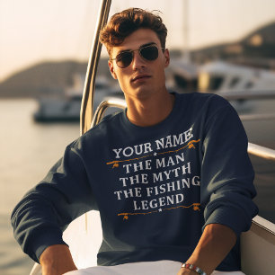 Personalized The Man The Myth The Fishing Legend Sweatshirt