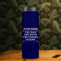 Personalized The Man The Myth The Fishing Legend