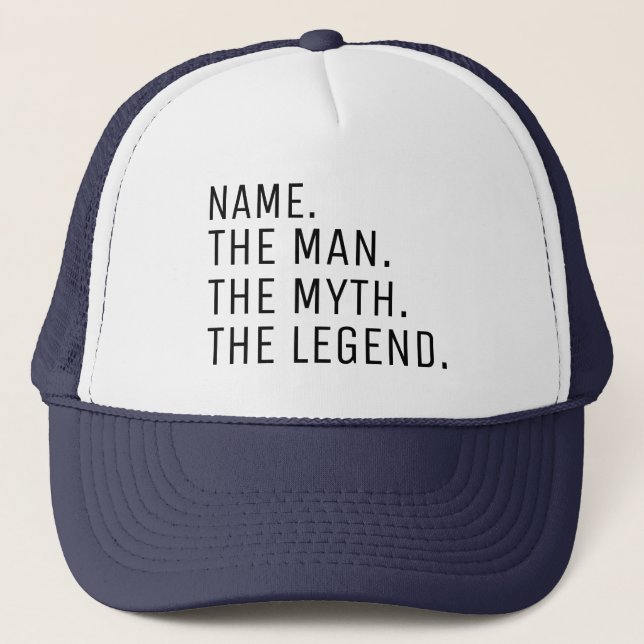 Personalized The Man The Myth The Legend Trucker H Hat (Front)