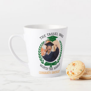 Personalized The Tassel Was Worth the Hassle Photo Latte Mug