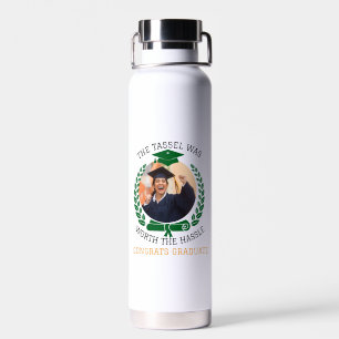 Personalized The Tassel Was Worth the Hassle Photo Water Bottle