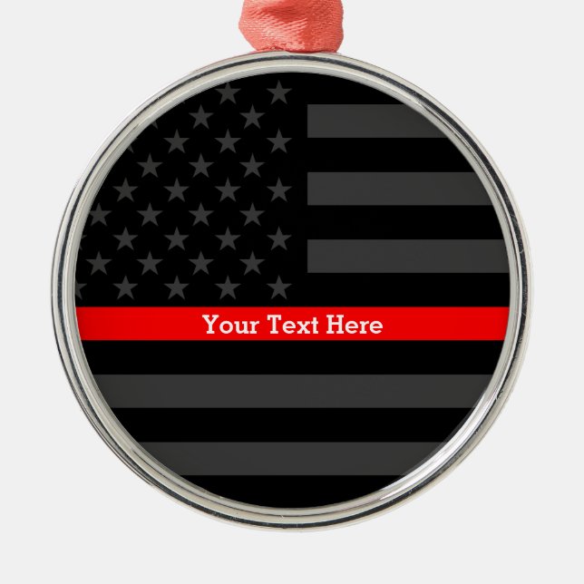 Personalized Thin Red Line Grey US Flag Keepsake Metal Ornament (Front)