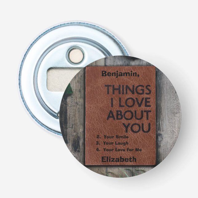 Personalized Things I Love About You Bottle Opener (Front)