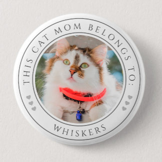 Personalized This Cat Mom Belongs To Photo 2 Inch Round Button