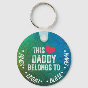 Personalized This Daddy belongs to Custom Names Keychain