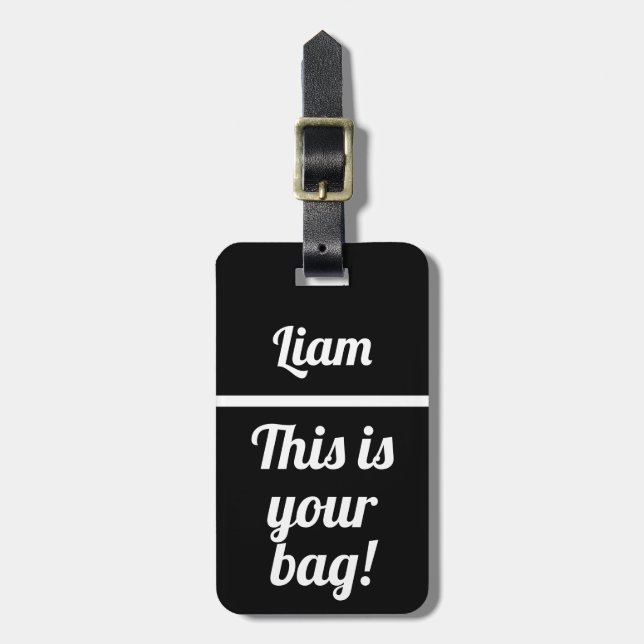 Personalized This is your bag | Funny Luggage Tag (Front Vertical)