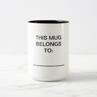 Personalized - This Mug Belongs To