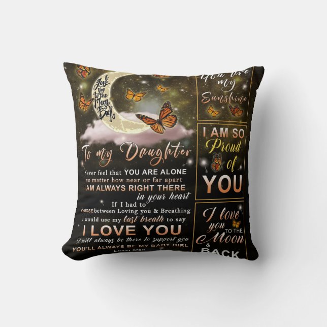 Personalized To My Daughter Butterfly From Dad Throw Pillow (Front)