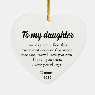 Personalized To My Daughter Christmas Heart Ceramic Ornament