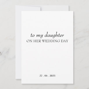 Personalized "To My Daughter" ON HER Wedding Day Invitation