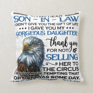 Personalized To My Dear Son In Law Throw Pillow