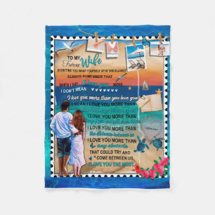 Personalized To My Future Wife From Husband Fleece Blanket