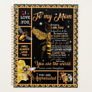 Personalized To My Mom Love From Daughter Bee Planner