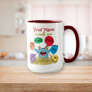 Personalized Today's Theme Doesn't Include Your BS Mug
