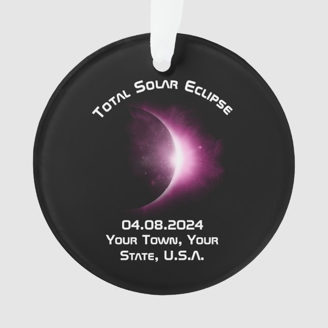 Personalized TOTAL SOLAR ECLIPSE 2024 Souvenir Ornament (Front)