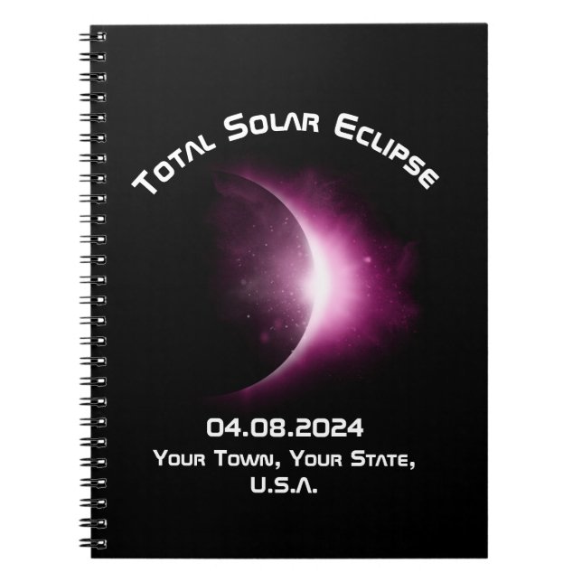 Personalized TOTAL SOLAR ECLIPSE 2024 Travel Diary Notebook (Front)