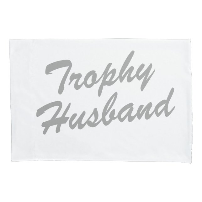 Personalized trophy husband pillowcase for groom (Front)