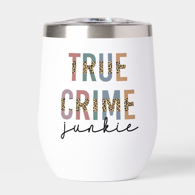 Personalized True Crime Junkie | Crime Shows Lover (Front)