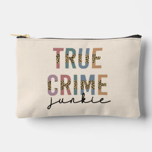 Personalized True Crime Junkie Crime Shows Lover Accessory Pouch