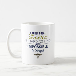 Personalized Truly Great Doctor Appreciation Quote Coffee Mug