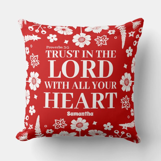 Personalized Trust in the Lord Christian Throw Pillow (Front)