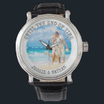 Personalized Until the End of Time Photo Watch<br><div class="desc">Personalized photo watch for your partner or new husband - perfect for a wedding present, anniversary, birthday etc. The template is set up for you to add your own romantic photo or wedding photo, for example. A square photo or instagram picture will be easiest to work with. The design features...</div>