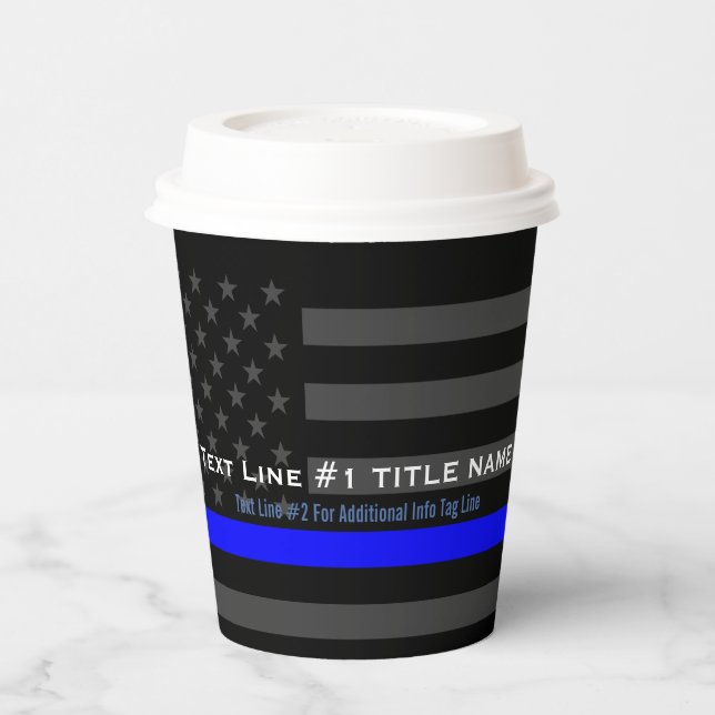 Personalized US Thin Blue Line 2 Lines of Text Paper Cups (Left)