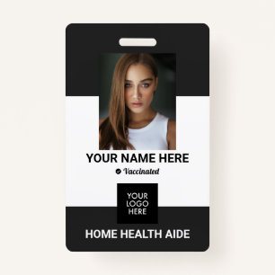 Personalized Vaccinated Home Health Aide ID Badge