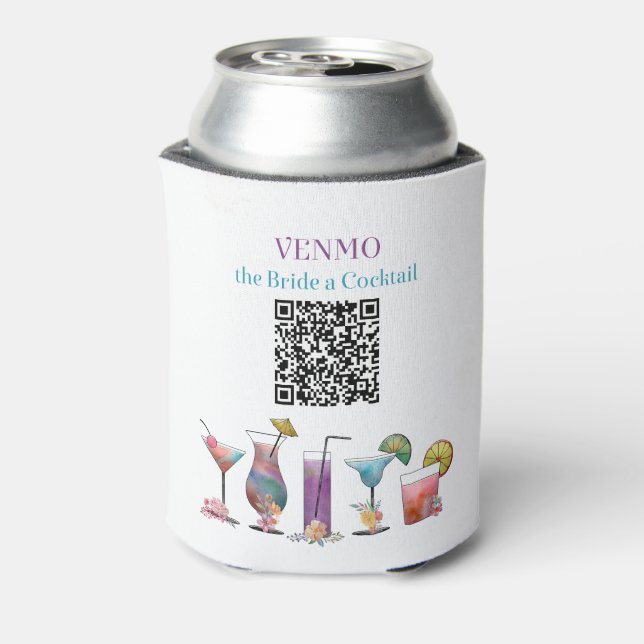 Personalized VENMO the Bride a Cocktail QR Code  Can Cooler (Can Back)