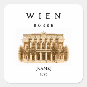 Personalized Vienna Stock Exchange   Name & Year Square Sticker
