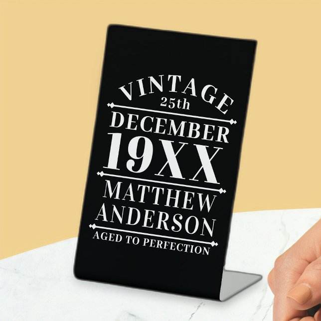 Personalized Vintage Aged to Perfection Pedestal Sign (Creator Uploaded)
