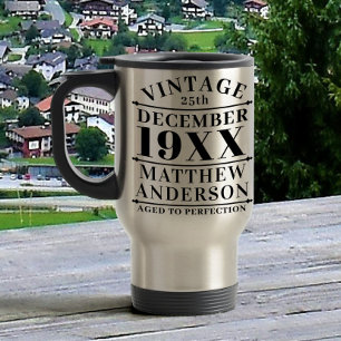 Personalized Vintage Aged to Perfection Travel Mug