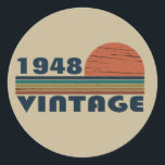 Personalized vintage birthday gift classic round sticker<br><div class="desc">You can add some originality to your wardrobe collection with this vintage classic birthday graphic design with awesome typography font lettering, It is a great gift for men, women, husbands, wife, girlfriend, and a boyfriend who will love this one-of-a-kind artwork. The best amazing and funny holiday present for your happy...</div>