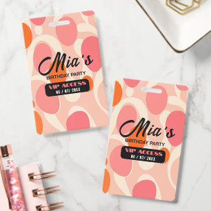 Personalized VIP Birthday Party Access Pink Orange Badge