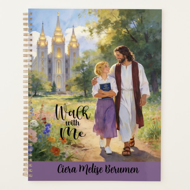 Personalized 'Walk with Me' Christian LDS Planner4 Planner (Front)