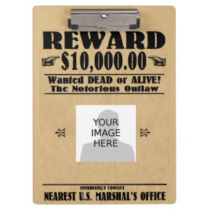 Personalized Wanted Dead or Alive Clipboard
