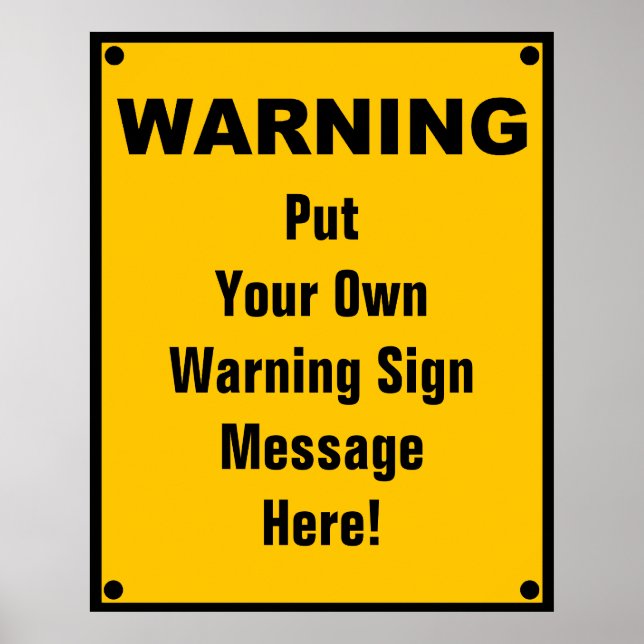 Personalized Warning Sign (Front)