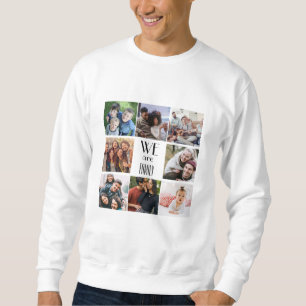 Personalized "We Are Family" Photo Template Sweatshirt