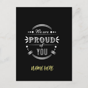 Personalized We are Proud of You Postcard