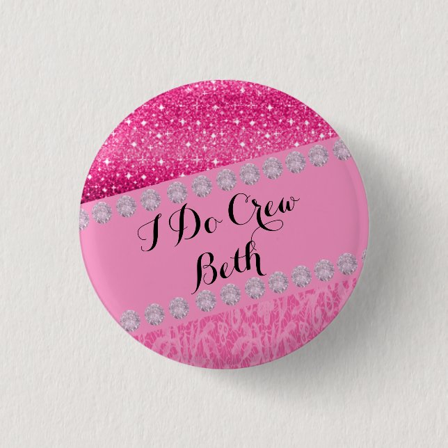 Personalized Wedding Bridemaid I Do Crew Button (Front)